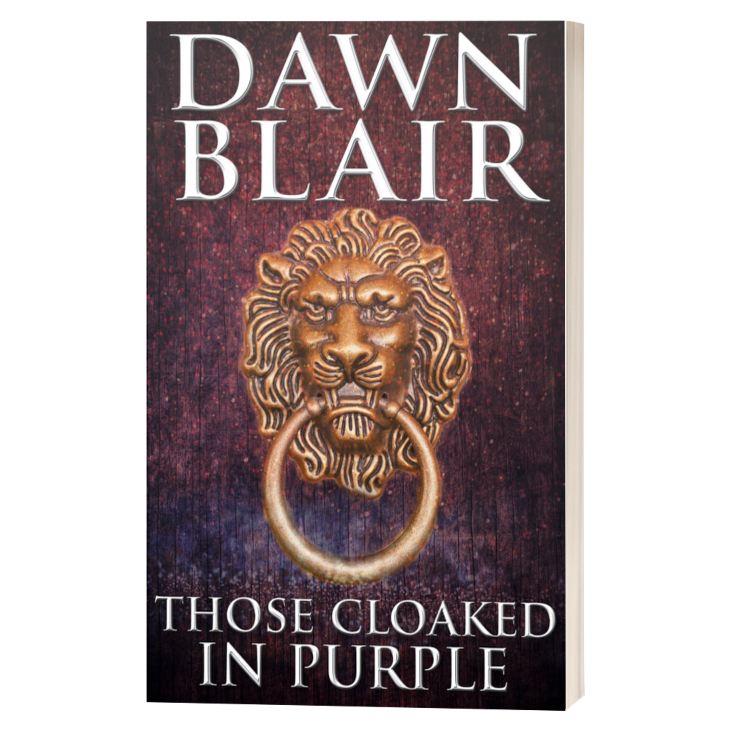 Those Cloaked in Purple