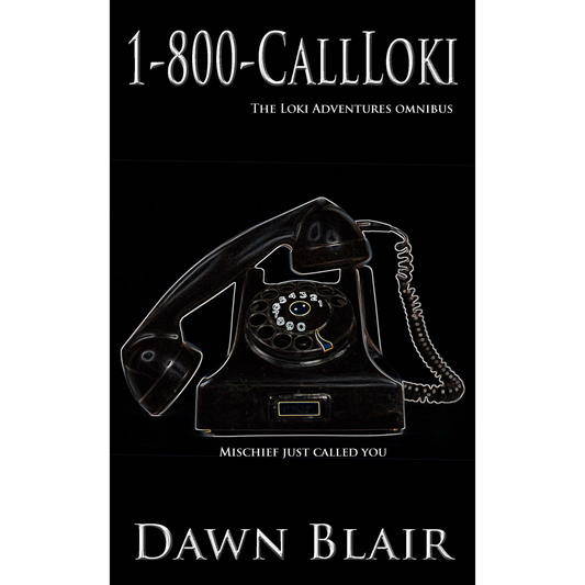 1-800-CallLoki (The Loki Adventures Omnibus)