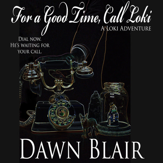 For a Good Time, Call Loki (audiobook)