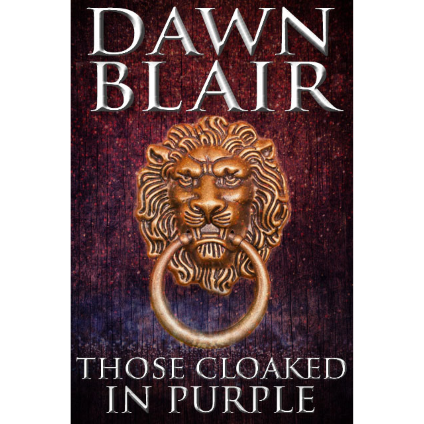 Those Cloaked in Purple