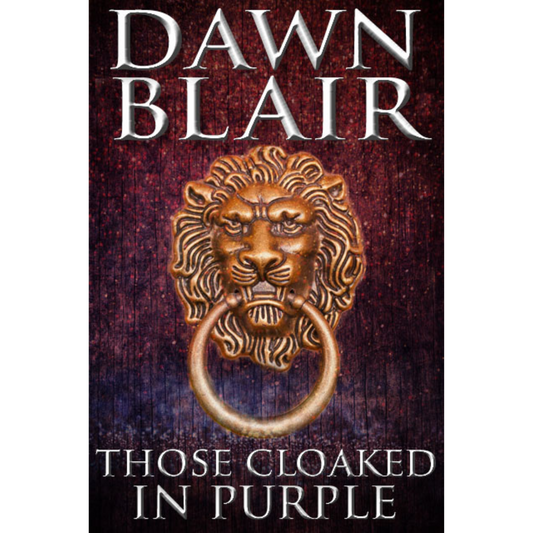 Those Cloaked in Purple